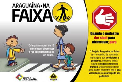 Na Semana do Trânsito, Prefeitura realizará Projeto Araguaína na Faixa